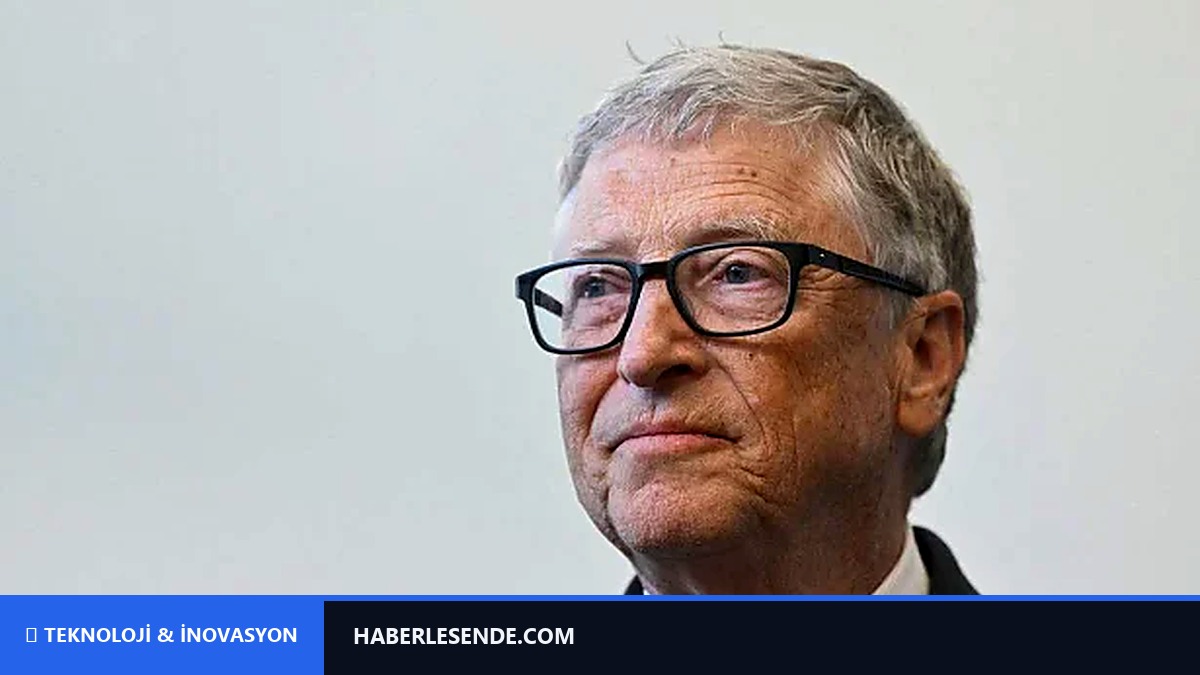 Bill Gates Yay Zeka İçin Pekin’in Kısını Çalacak