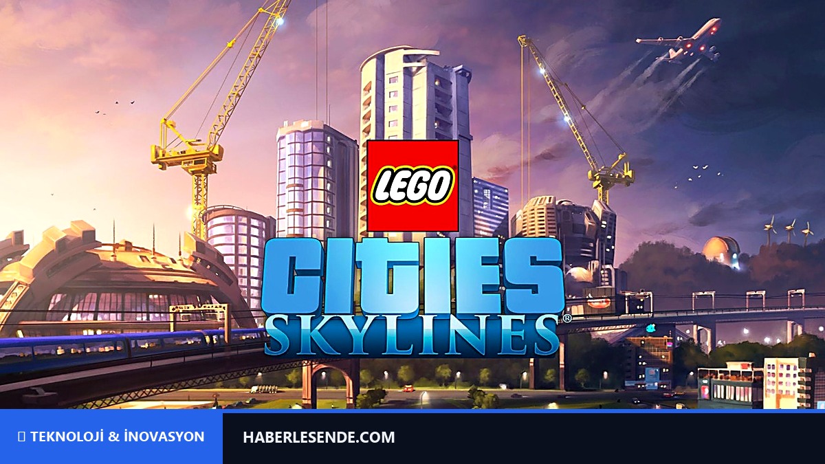 Cities: Skylines LEGO’ya dönüştü: Kendi şehrinizi parça parça kuracaksınız