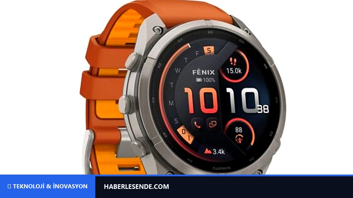 Garmin Yeni Fenix 9 ve Fenix 9 Pro’yu Tanıttı: 57 Güne Varan Pil Ömrü ve Dev AMOLED Ekran