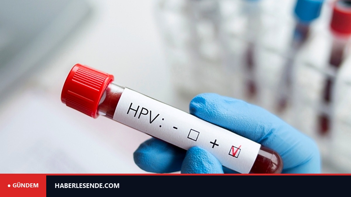 HPV tehlikesi ne kadar yaygın?