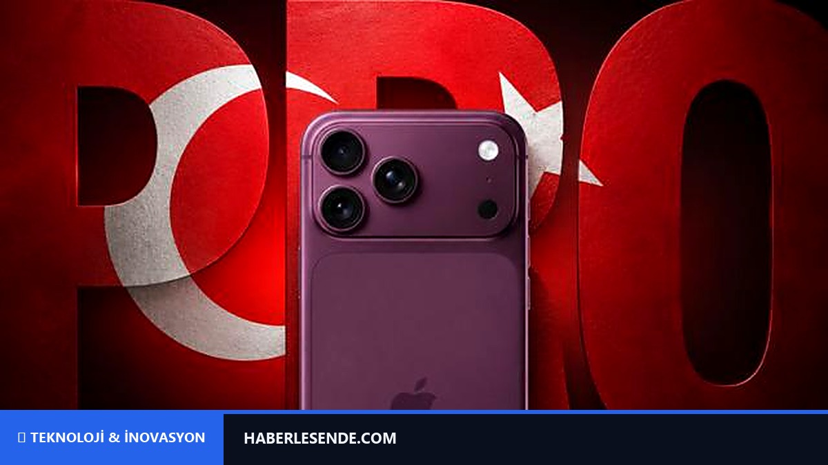 iPhone 18 Pro'nun Tahmini Türkiye Fiyatı