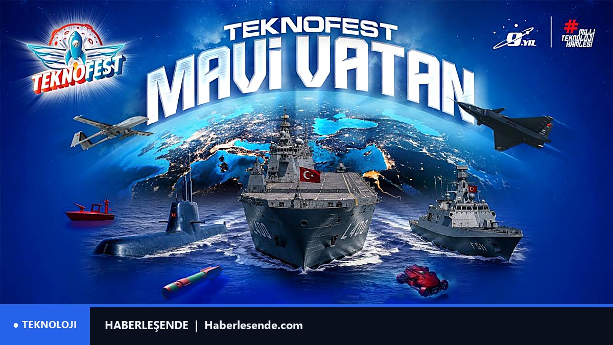 Gökyüzünden denizlerin derinliğine: TEKNOFEST yeniden Mavi Vatan'da