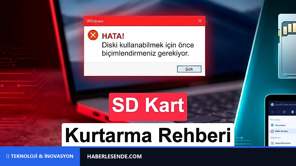 SD Kart RAW hatası çözümü: 2026 RAW SD kart kurtarma rehberi