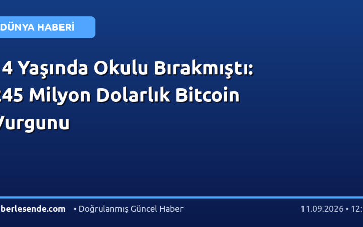 14 Yaşında Okulu Bırakmıştı: 245 Milyon Dolarlık Bitcoin Vurgunu
