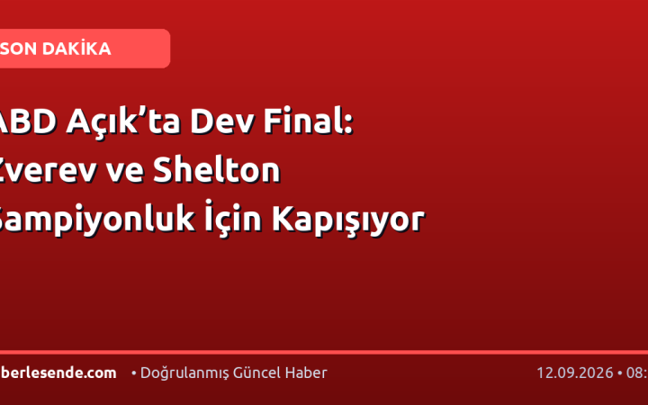 ABD Açık’ta Dev Final: Zverev ve Shelton Şampiyonluk İçin Kapışıyor