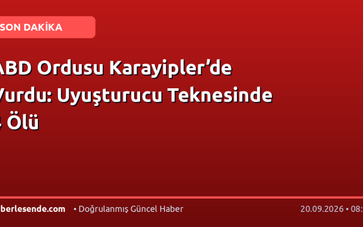ABD Ordusu Karayipler’de Vurdu: Uyuşturucu Teknesinde 4 Ölü