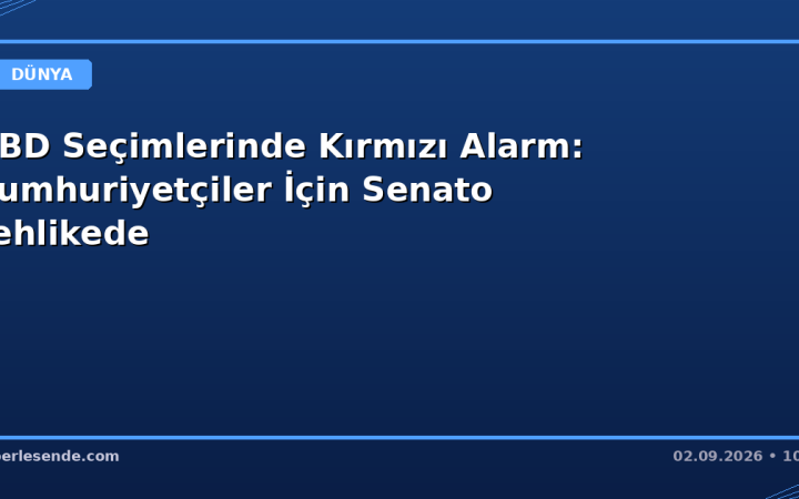 ABD Seçimlerinde Kırmızı Alarm: Cumhuriyetçiler İçin Senato Tehlikede