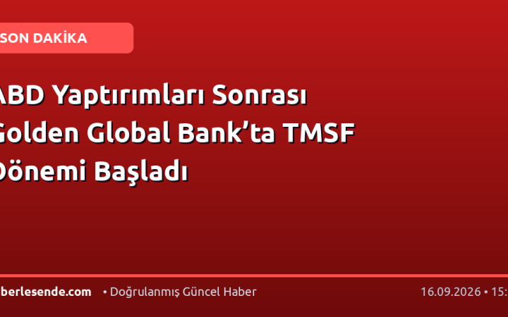 ABD Yaptırımları Sonrası Golden Global Bank’ta TMSF Dönemi Başladı