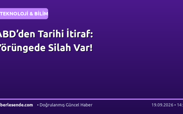 ABD’den Tarihi İtiraf: Yörüngede Silah Var!