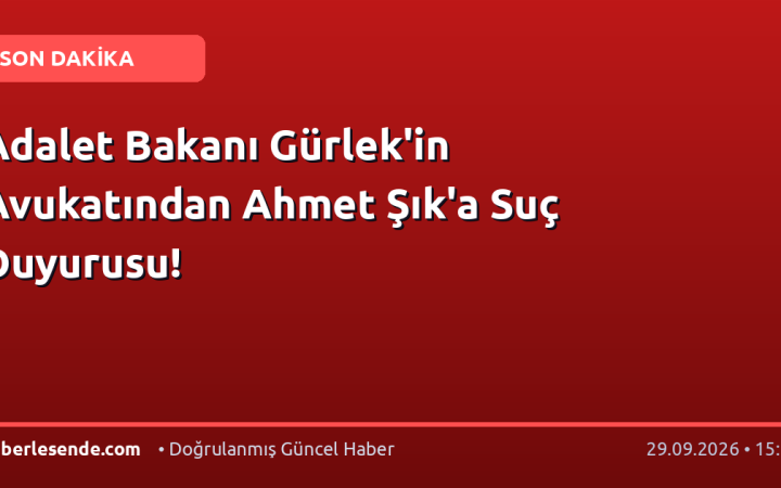 Adalet Bakanı Gürlek'in Avukatından Ahmet Şık'a Suç Duyurusu!