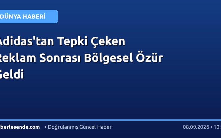 Adidas'tan Tepki Çeken Reklam Sonrası Bölgesel Özür Geldi