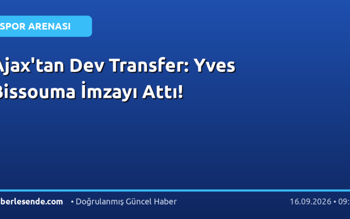 Ajax'tan Dev Transfer: Yves Bissouma İmzayı Attı!