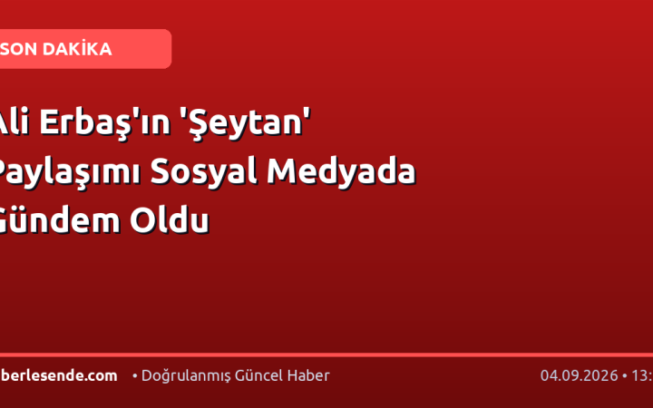 Ali Erbaş'ın 'Şeytan' Paylaşımı Sosyal Medyada Gündem Oldu