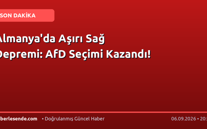 Almanya'da Aşırı Sağ Depremi: AfD Seçimi Kazandı!
