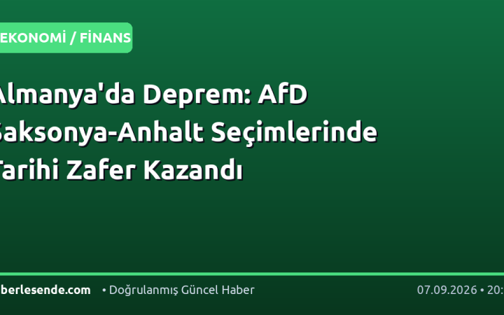 Almanya'da Deprem: AfD Saksonya-Anhalt Seçimlerinde Tarihi Zafer Kazandı