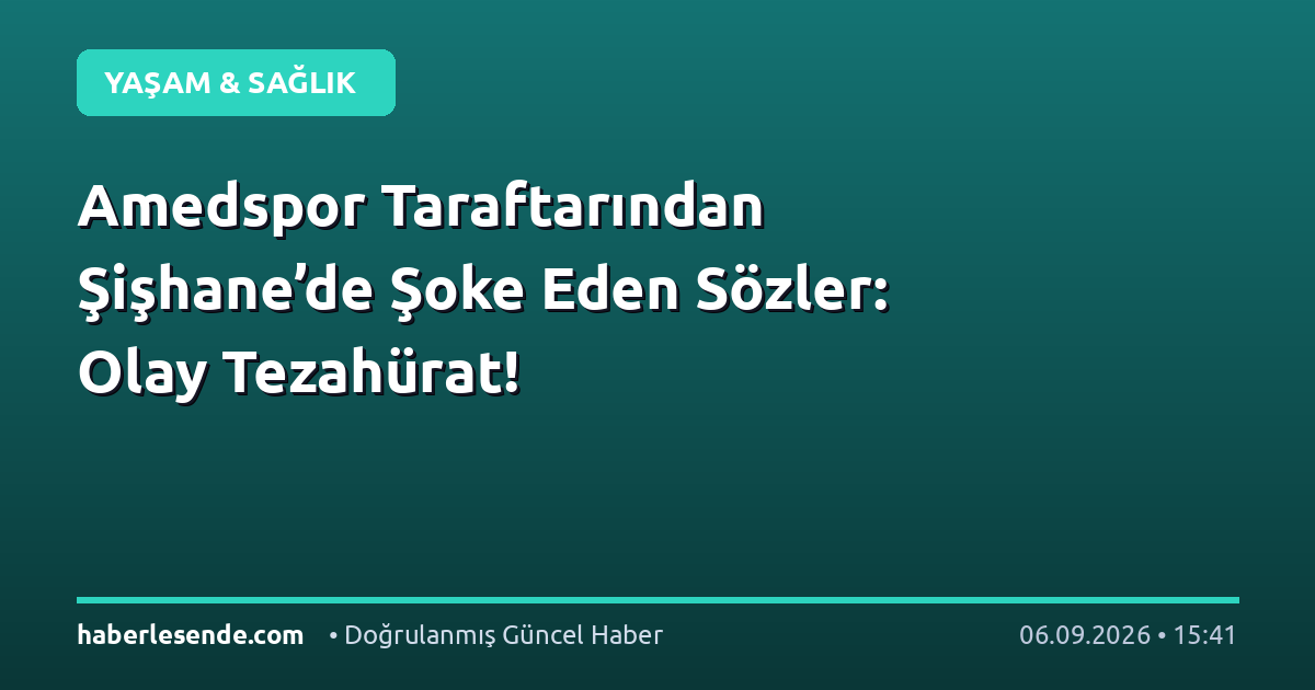 Amedspor Taraftarından Şişhane’de Şoke Eden Sözler: Olay Tezahürat!