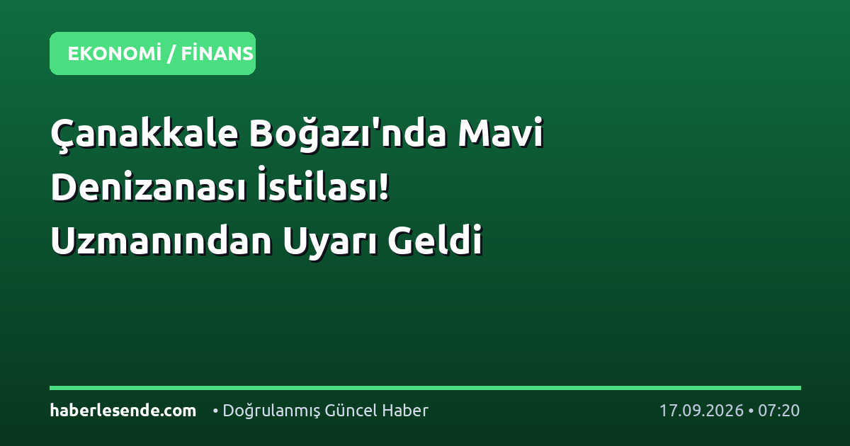 Çanakkale Boğazı'nda Mavi Denizanası İstilası! Uzmanından Uyarı Geldi