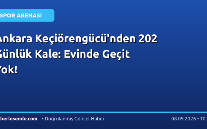 Ankara Keçiörengücü'nden 202 Günlük Kale: Evinde Geçit Yok!