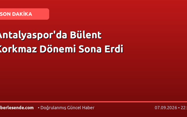Antalyaspor'da Bülent Korkmaz Dönemi Sona Erdi