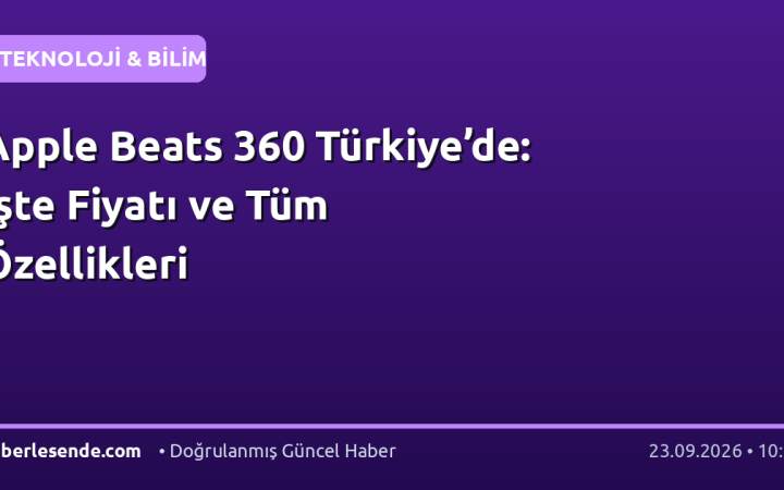 Apple Beats 360 Türkiye’de: İşte Fiyatı ve Tüm Özellikleri