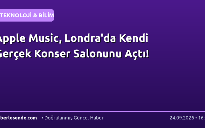 Apple Music, Londra'da Kendi Gerçek Konser Salonunu Açtı!