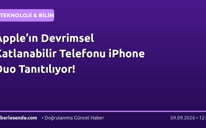 Apple’ın Devrimsel Katlanabilir Telefonu iPhone Duo Tanıtılıyor!