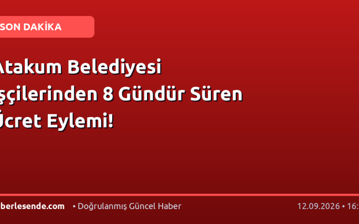 Atakum Belediyesi İşçilerinden 8 Gündür Süren Ücret Eylemi!