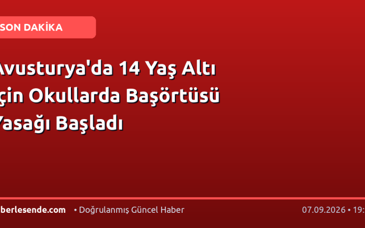 Avusturya'da 14 Yaş Altı İçin Okullarda Başörtüsü Yasağı Başladı