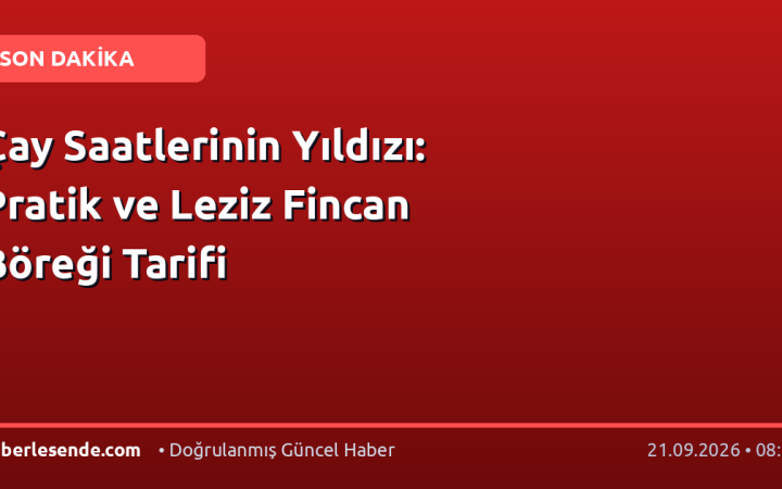 Çay Saatlerinin Yıldızı: Pratik ve Leziz Fincan Böreği Tarifi