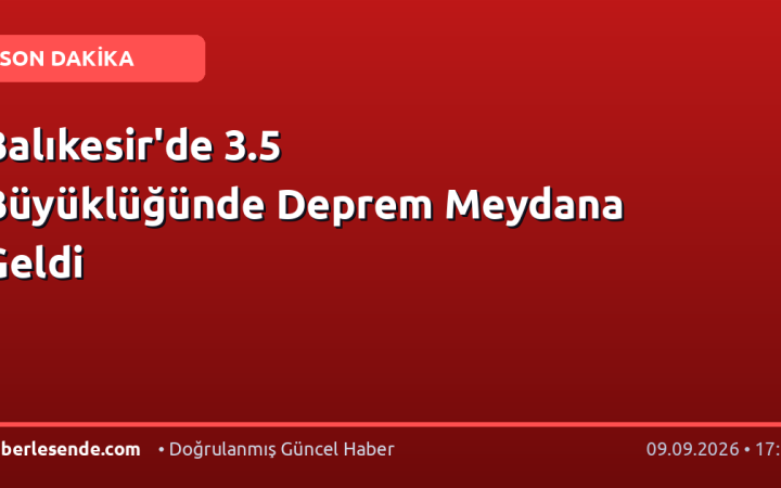 Balıkesir'de 3.5 Büyüklüğünde Deprem Meydana Geldi