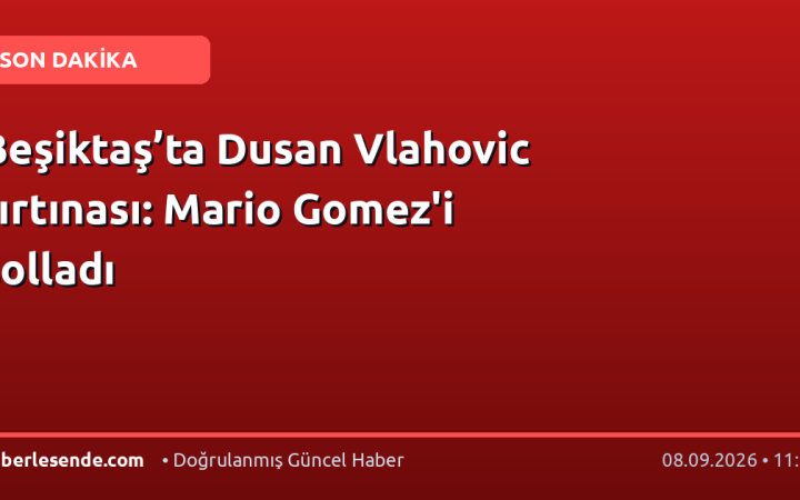 Beşiktaş’ta Dusan Vlahovic fırtınası: Mario Gomez'i solladı