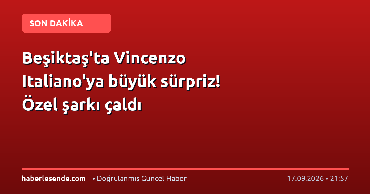 Beşiktaş'ta Vincenzo Italiano'ya büyük sürpriz! Özel şarkı çaldı
