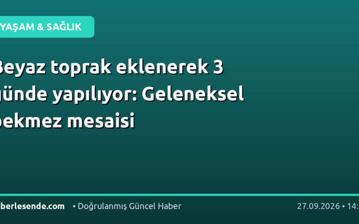 Beyaz toprak eklenerek 3 günde yapılıyor: Geleneksel pekmez mesaisi
