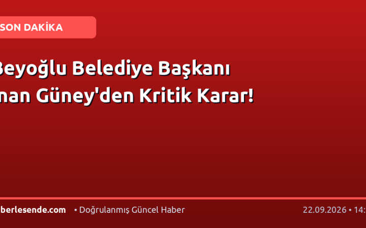 Beyoğlu Belediye Başkanı İnan Güney'den Kritik Karar!