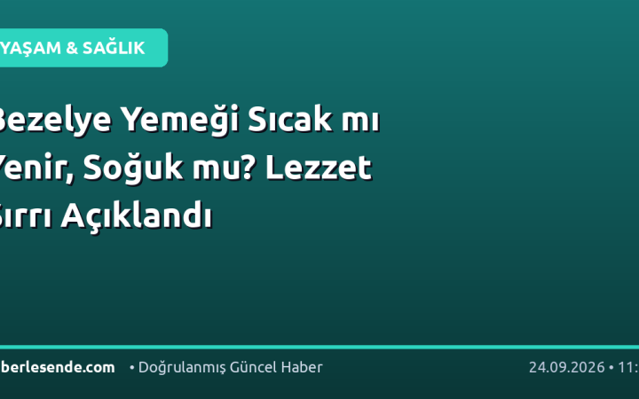 Bezelye Yemeği Sıcak mı Yenir, Soğuk mu? Lezzet Sırrı Açıklandı