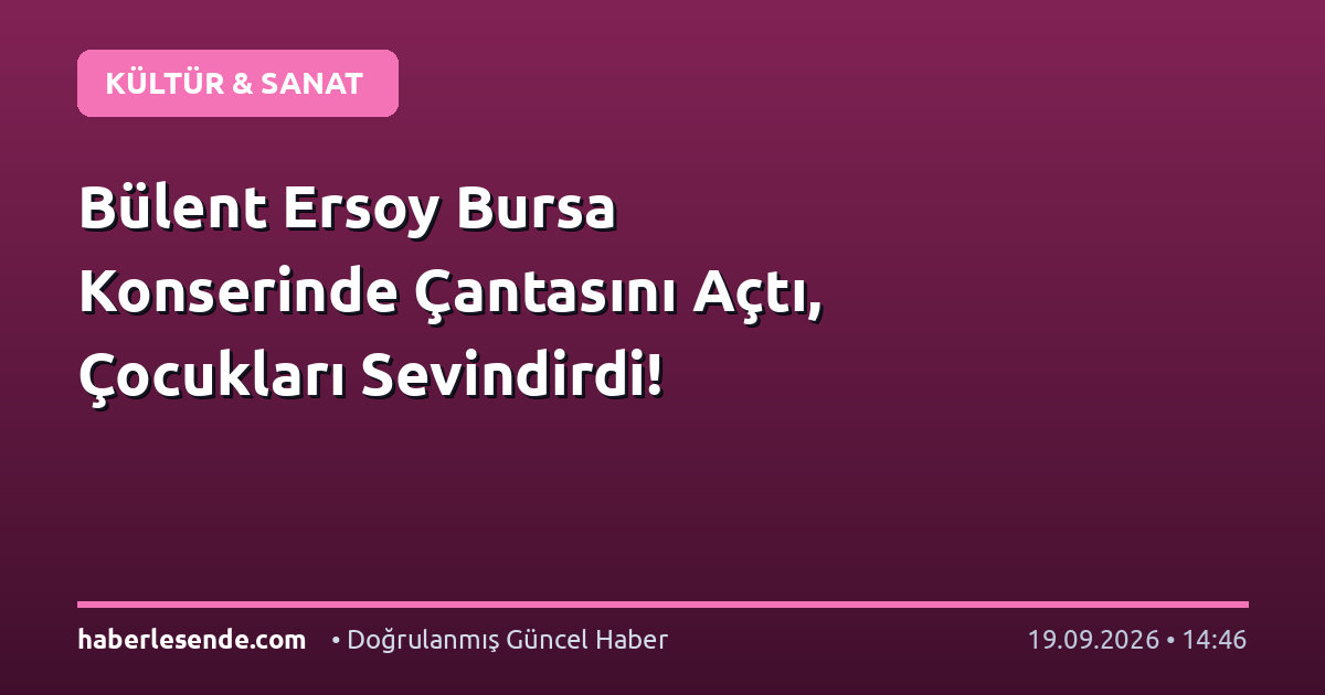 Bülent Ersoy Bursa Konserinde Çantasını Açtı, Çocukları Sevindirdi!