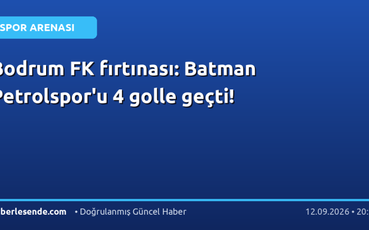 Bodrum FK fırtınası: Batman Petrolspor'u 4 golle geçti!