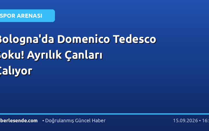 Bologna'da Domenico Tedesco Şoku! Ayrılık Çanları Çalıyor