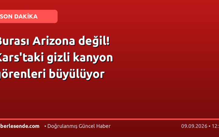Burası Arizona değil! Kars'taki gizli kanyon görenleri büyülüyor