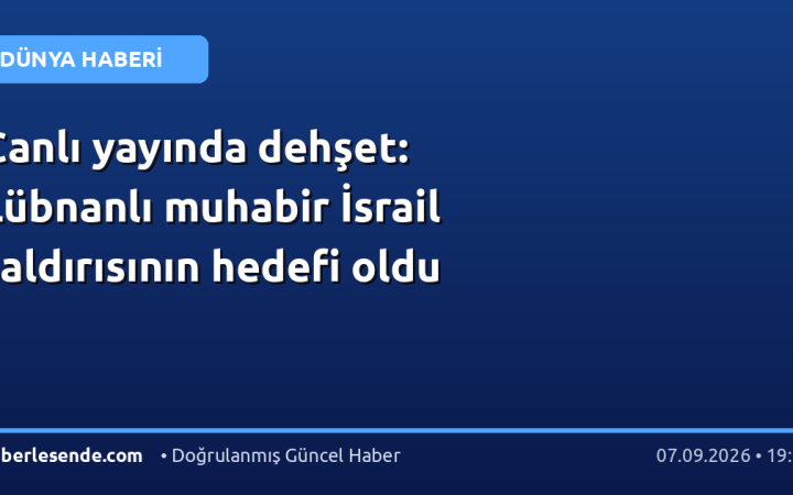 Canlı yayında dehşet: Lübnanlı muhabir İsrail saldırısının hedefi oldu