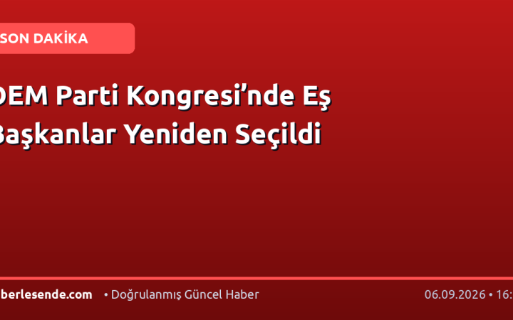 DEM Parti Kongresi’nde Eş Başkanlar Yeniden Seçildi