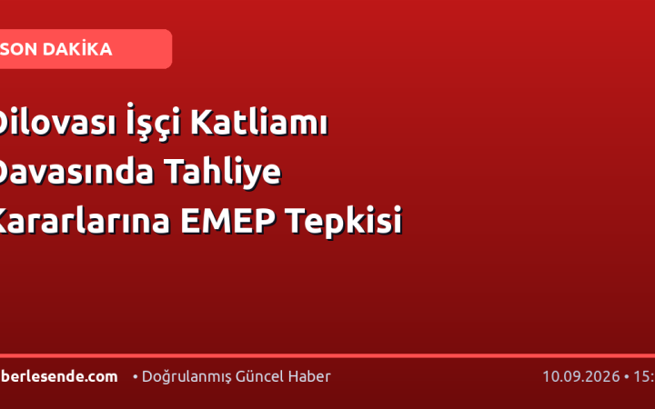 Dilovası İşçi Katliamı Davasında Tahliye Kararlarına EMEP Tepkisi