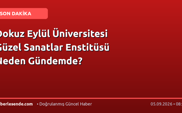 Dokuz Eylül Üniversitesi Güzel Sanatlar Enstitüsü Neden Gündemde?