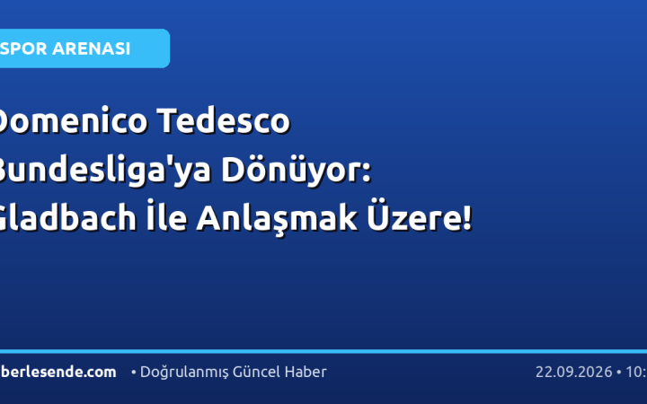 Domenico Tedesco Bundesliga'ya Dönüyor: Gladbach İle Anlaşmak Üzere!