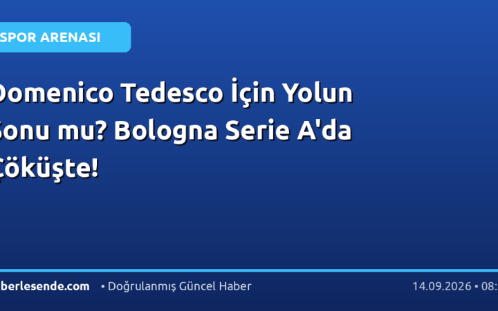 Domenico Tedesco İçin Yolun Sonu mu? Bologna Serie A'da Çöküşte!