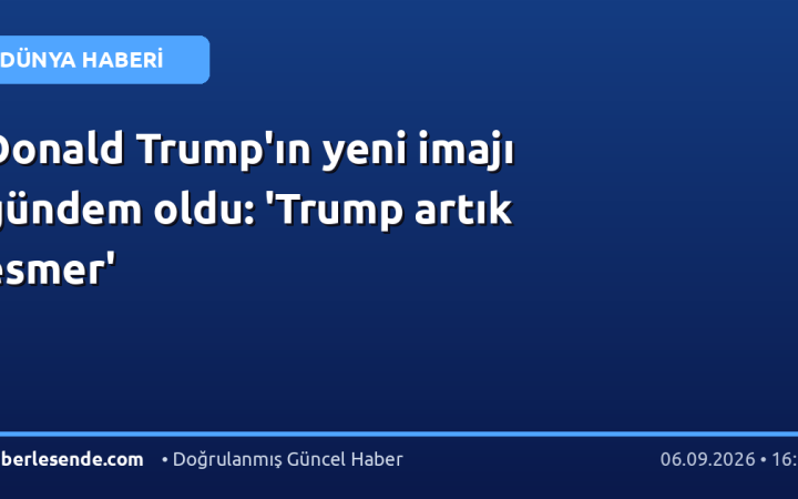 Donald Trump'ın yeni imajı gündem oldu: 'Trump artık esmer'