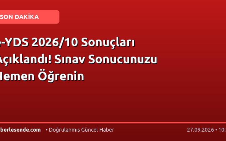 e-YDS 2026/10 Sonuçları Açıklandı! Sınav Sonucunuzu Hemen Öğrenin