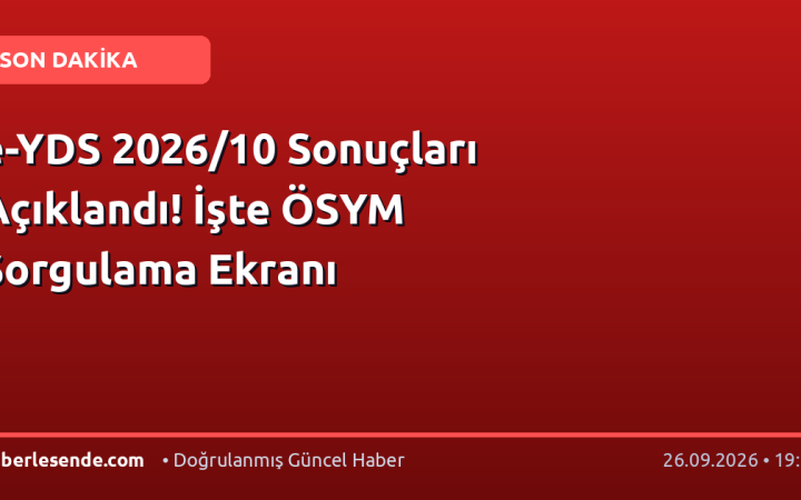 e-YDS 2026/10 Sonuçları Açıklandı! İşte ÖSYM Sorgulama Ekranı