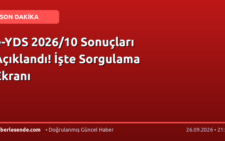 e-YDS 2026/10 Sonuçları Açıklandı! İşte Sorgulama Ekranı