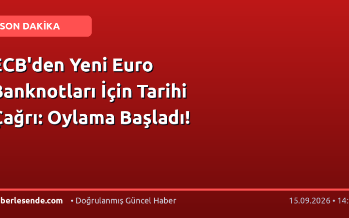 ECB'den Yeni Euro Banknotları İçin Tarihi Çağrı: Oylama Başladı!